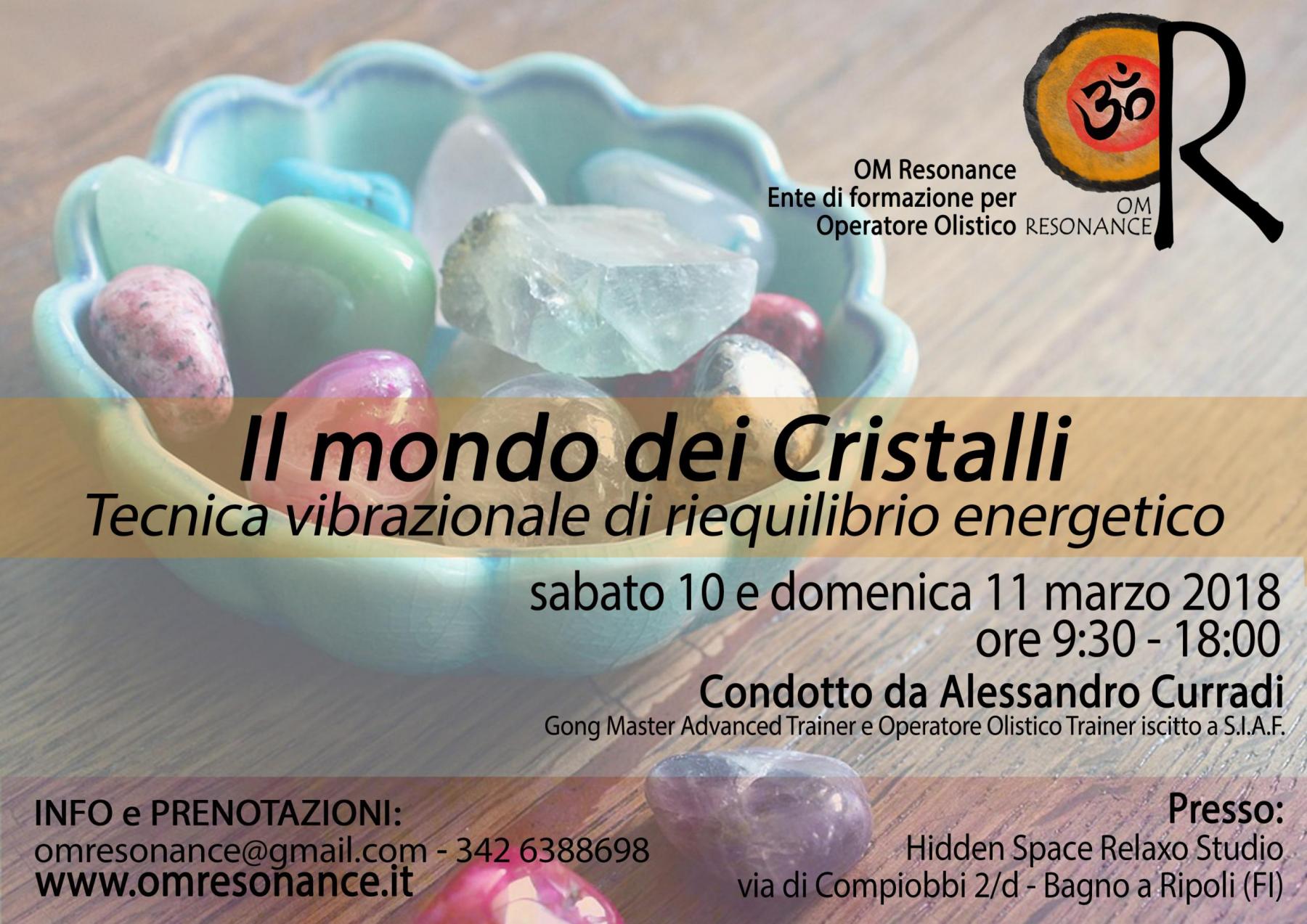 Il mondo dei cristalli Alessandro Curradi Om resonance